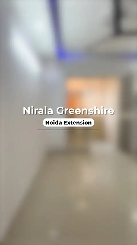 Verified Residential Property in NIRALA GREENSHIRE  - PRIME LOCATION 3 BHK FLAT , NOIDA EXT, NIRALA GREENSHIRE | Bhavya Ventures